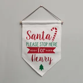 Personalised Santa Stop Here Hanging Banner