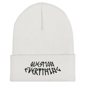 QUESTION EVERYTHING CUFFED BEANIE